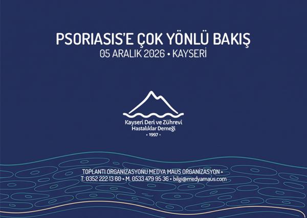 Online Toplantı - Psoriasis' e Çok Yönlü Bakış